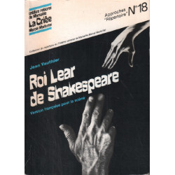 Roi lear./[marseille theatre national de marseille 7 fevrier 1984]