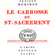 Le carosse du saint sacrement