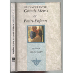 De l'amour entre grands-mères et petits-enfants