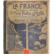La france metropole et colonies/ les cin qparties du monde