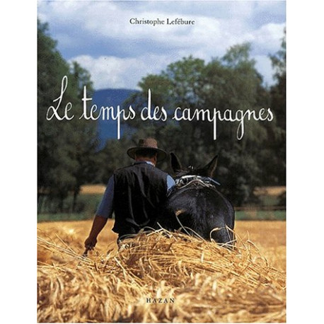 Le temps des campagnes