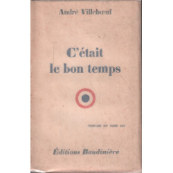C'etait le bon temps / EO numérotée