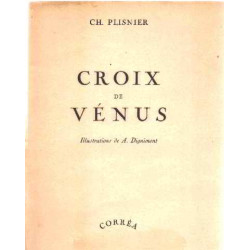 Croix de venus / EO / illustrations de dignimont