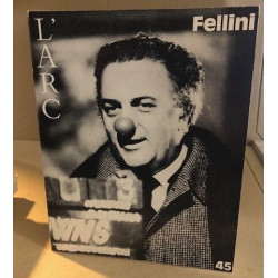 Revue l'arc n° 45 / Fellini