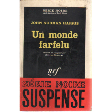 Un monde farfelu / série noire n°894