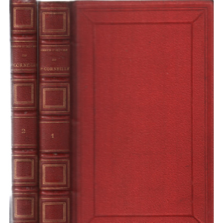 Chefs d'oeuvre de corneille/ 2 tomes