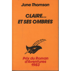 Claire et ses ombres