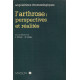 L'arthrose / perspectives et réalités