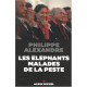 Les éléphants malades de la peste
