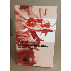 L'empire invisible : les mafias chinoises