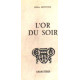L'or du soir