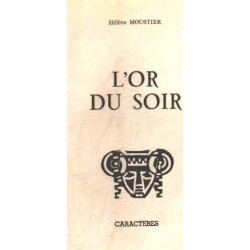 L'or du soir