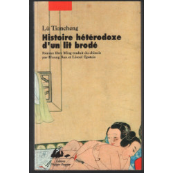 Histoire hétérodoxe d'un lit brodé