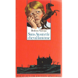 Sans Atout et le Cheval Fantome (edition Speciale)