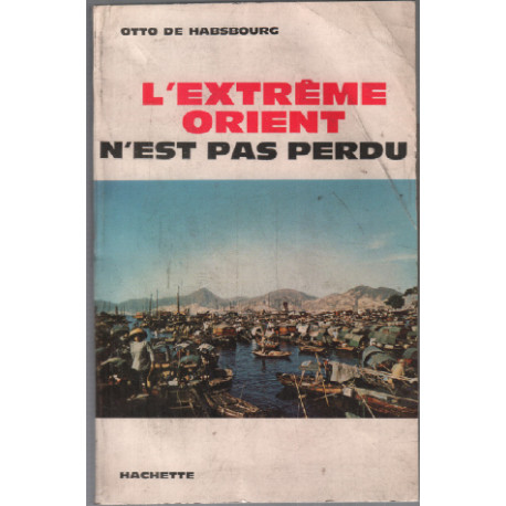 L'extrème orient n'est pas perdu