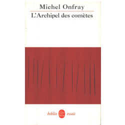 Journal hédoniste Tome 3 : L'Archipel des comètes