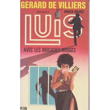 Luis avec les brigades rouges