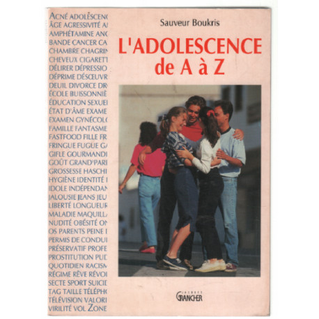 L'adolescence de A à Z