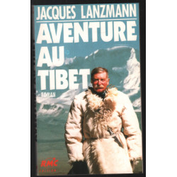 Aventure au Tibet
