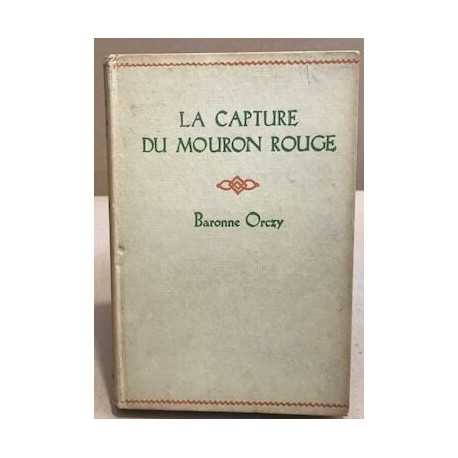 La capture du mouron rouge