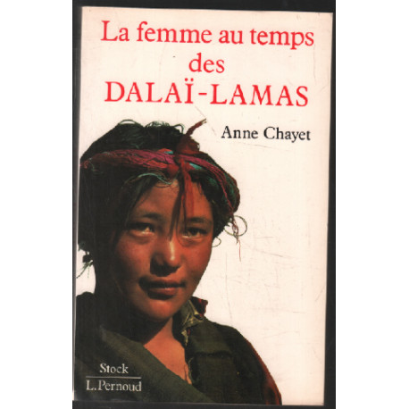 La femme au temps des Dalaï-lamas