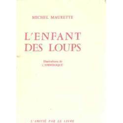 L'enfant des loups/ illustrations de camberoque