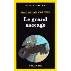 Le grand saccage