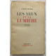 Les yeux et la lumière - Mystère à six voix