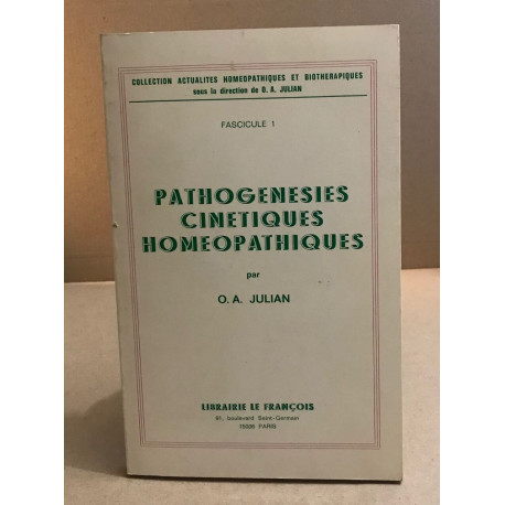 Pathogenesies cinetiques homeopathiques