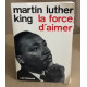 La force d'aimer