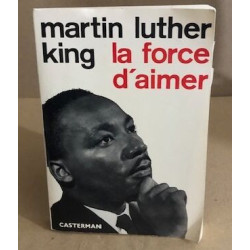 La force d'aimer