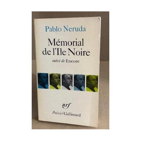 Memorial de l'ile noire suivi de encore