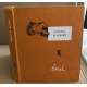 Dictionnaire des idées reçues / 71 dessins de Chaval / exemplaire...