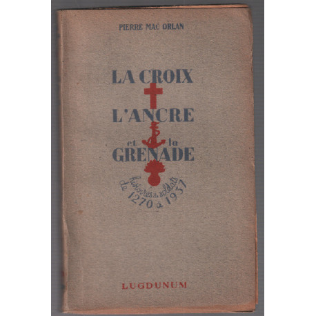 La croix l'ancre et la grenade