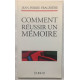 COMMENT REUSSIR UN MEMOIRE