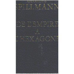De l'Empire à l'hexagone