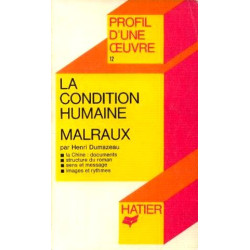 Malraux.la condition humaine