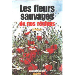 Les Fleurs sauvages de nos régions