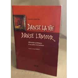 Danse la Vie Danse l'Amour