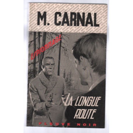 La longue route