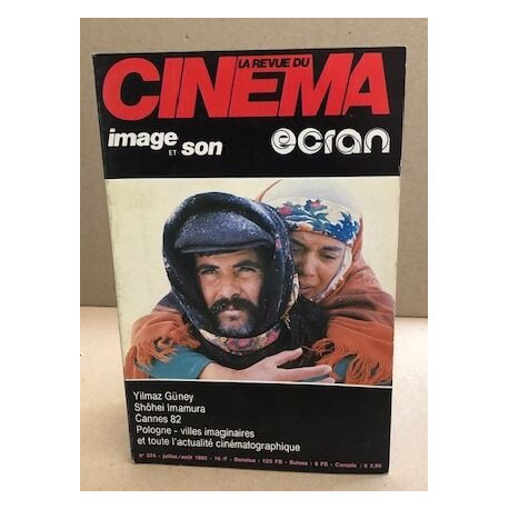 La revue du cinema image et son n° 374