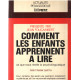 Comment les enfants apprennent à lire
