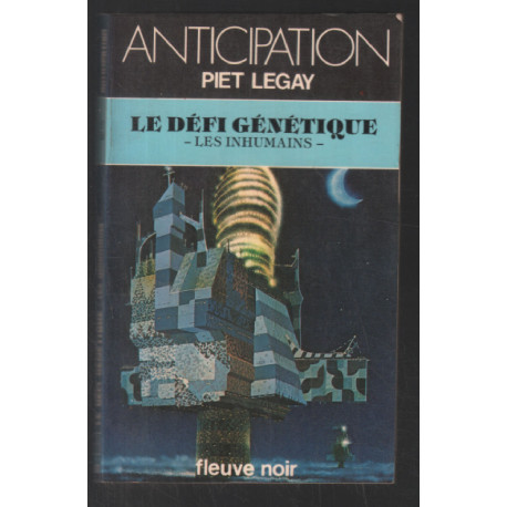Le défi génétique / les inhumains