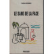 Le sang de la face