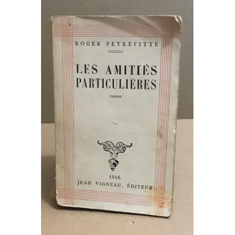 Les amitiés particulières