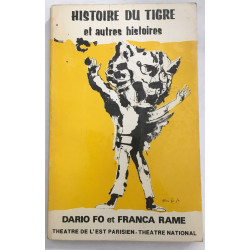 Histoire du tigre et autres histoires
