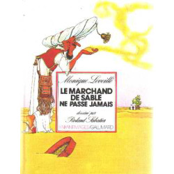 Le marchand de sable ne passe jamais / dessiné par roland sabatier