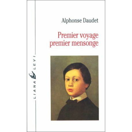 Premier voyage premier mensonge