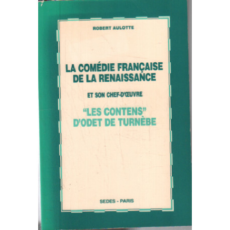 La comédie française de la Renaissance