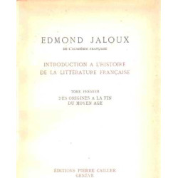 Introduction a l'histoire de la litterature francaise/ tome 1 :...